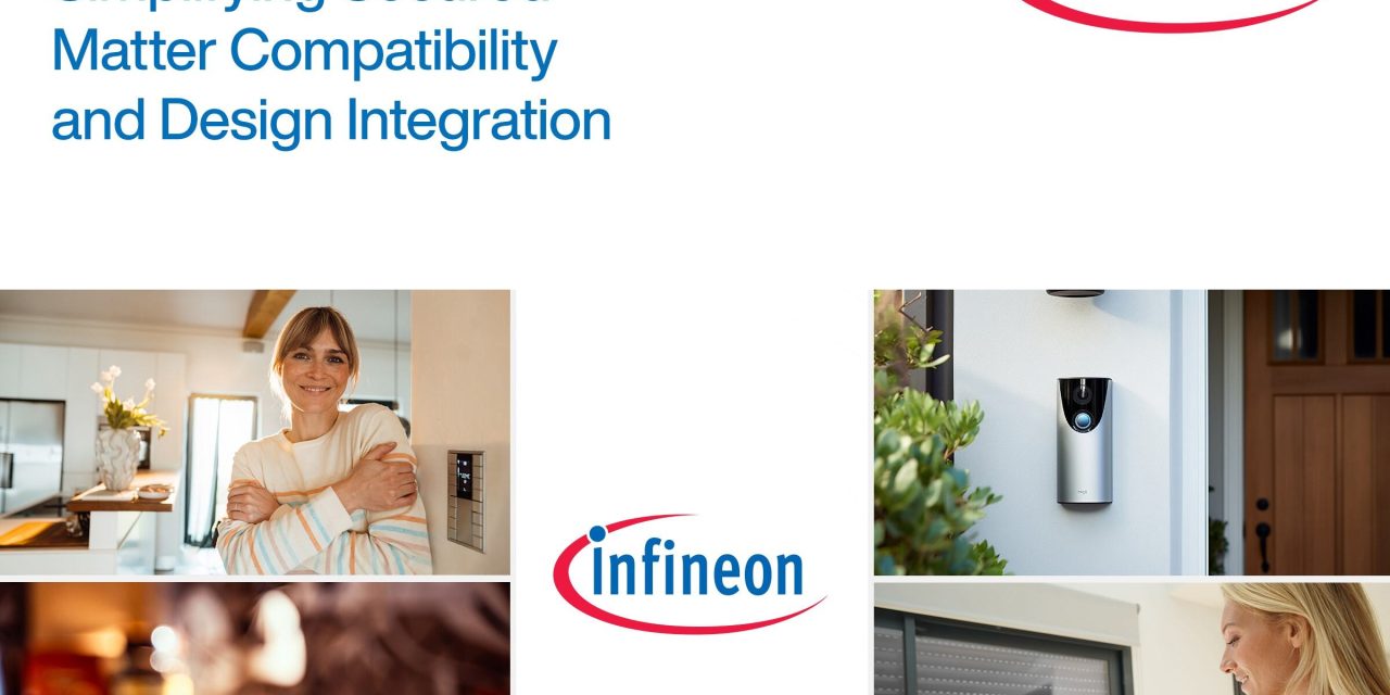 Mouser Electronics and Infineon Technologies present webinar on creating secure and simplified Matter IoT devices
