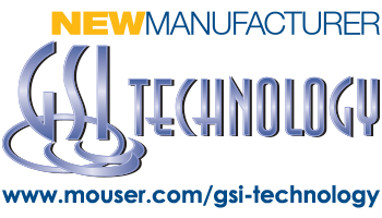 Mouser and GSI Technology enter worldwide distribution agreement