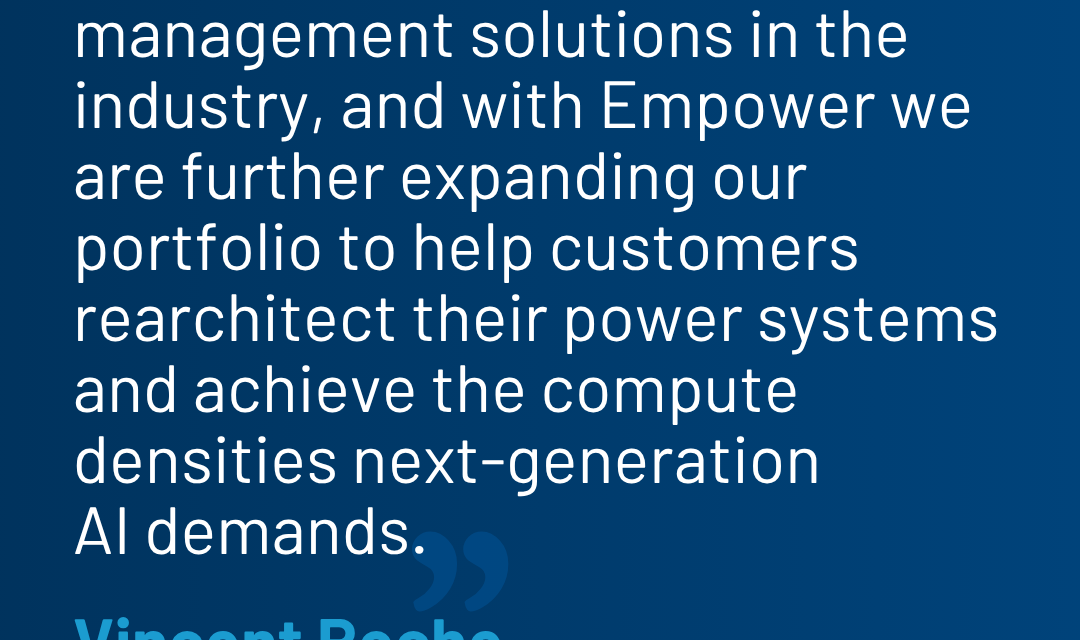 Analog Devices to acquire Empower Semiconductor, expanding its next-generation high-density power portfolio for the AI era