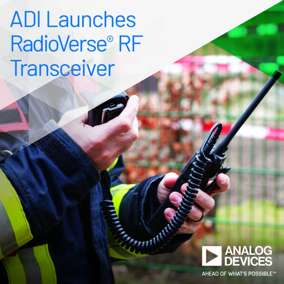 Analog Devices Launches High Dynamic Range RF Transceiver for Challenging Mission-Critical Communications Applications