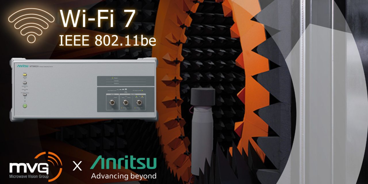 Anritsu and MVG collaborate to support IEEE 802.11be (Wi-Fi 7) OTA measurement solution