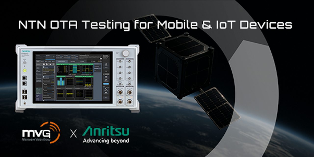 MVG and Anritsu partner to advance NTN OTA testing for 3GPP mobile and IoT devices