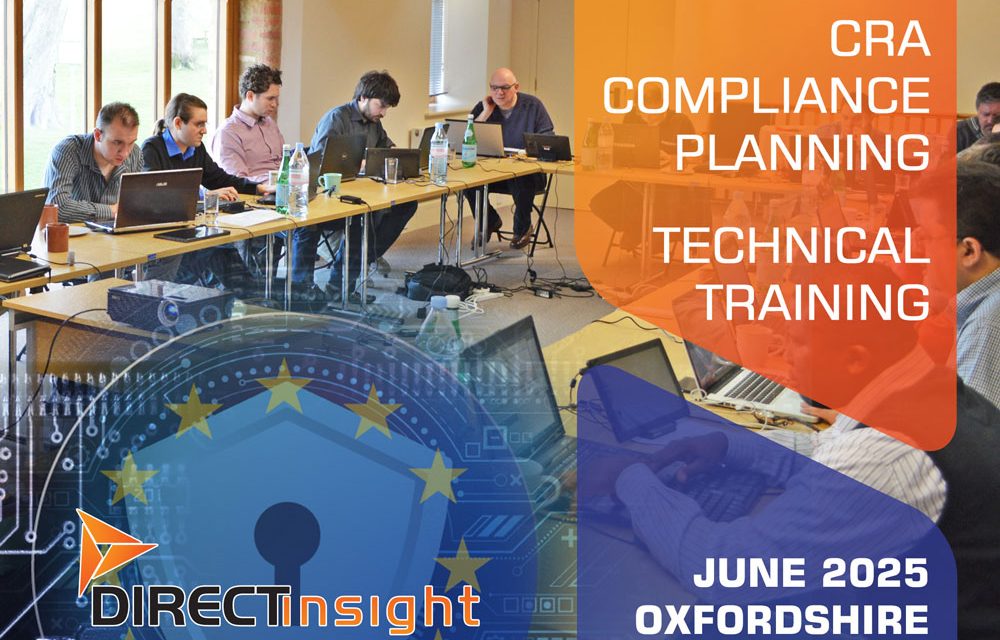 Get prepared for Cyber Resilience Act (CRA) compliance with technical training from Direct Insight