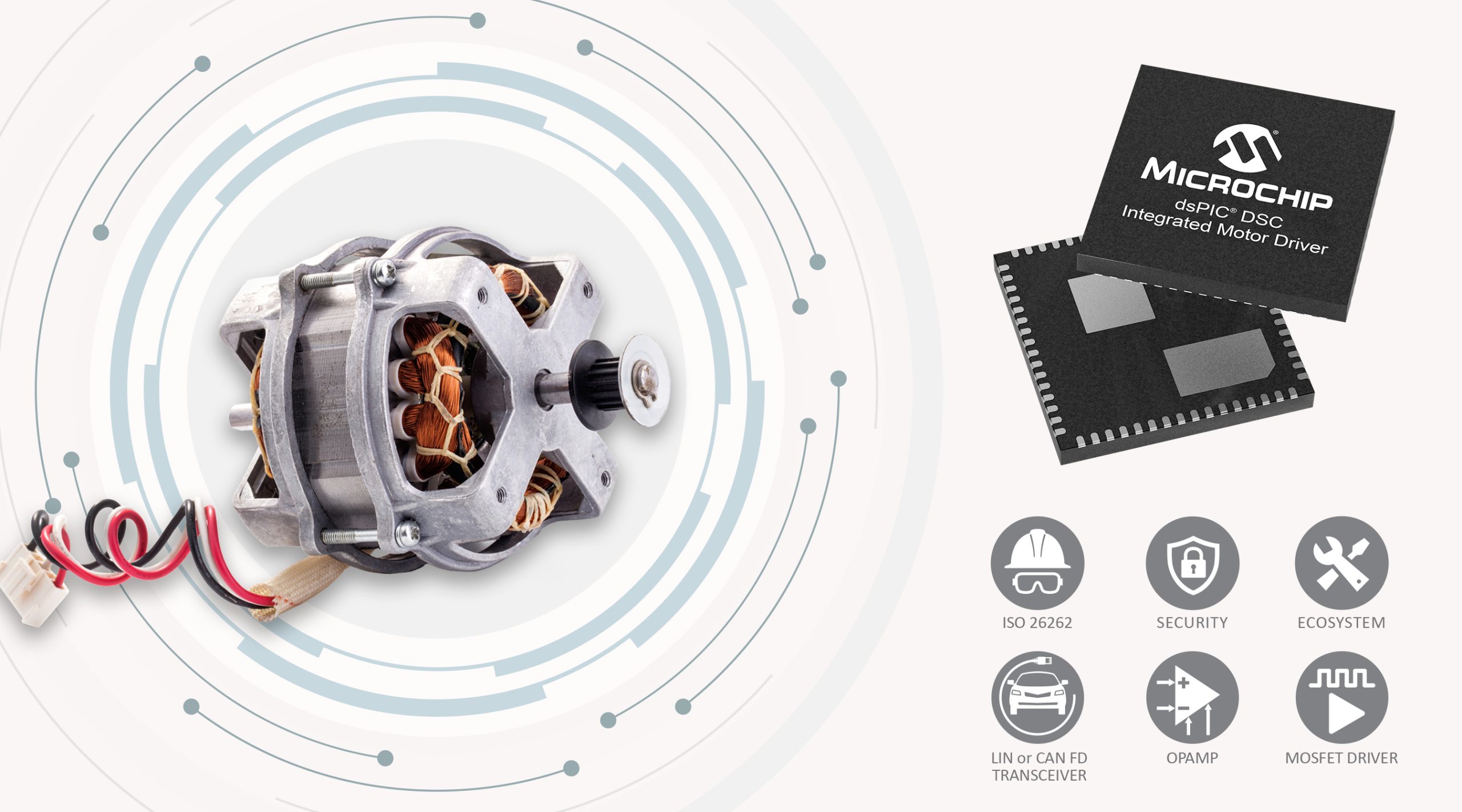 Microchip launches new dsPIC DSC-based integrated motor drivers that bring controllers, gate drivers and communications to a single device