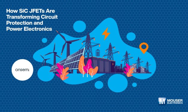 Mouser Electronics and onsemi present webinar on how SiC JFETs are advancing circuit protection and power systems