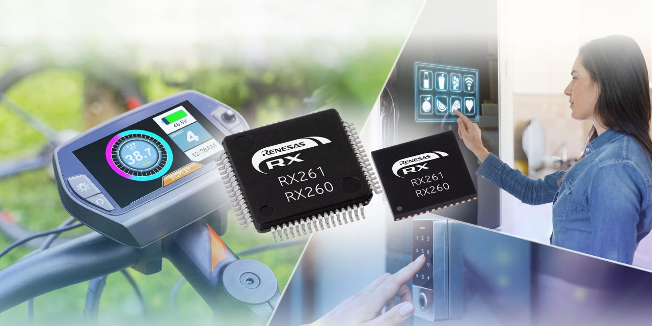 Renesas introduces new RX261/RX260 Group MCUs with power efficiency, advanced touch functions and robust security