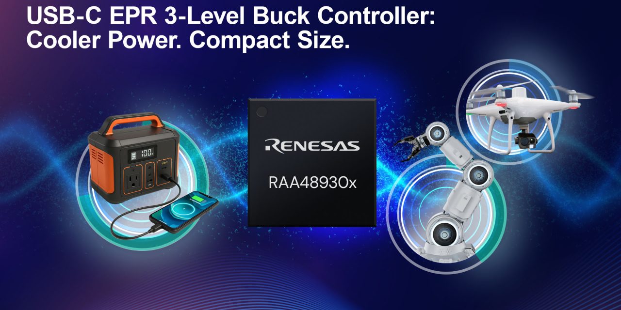 New Renesas USB-C power solution with three-level topology improves performance and reduces system size