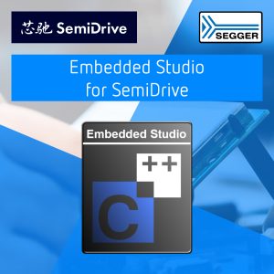 SEGGER PR158 Embedded Studio for SemiDrive
