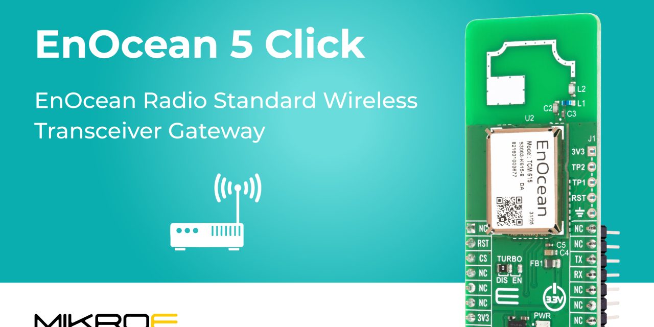 MIKROE’s EnOcean 5 Click provides fast, bidirectional wireless connectivity communication for EnOcean-based sensors, switches, and actuators