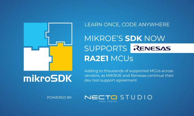 ‘’Learn once, code anywhere’: MIKROE’s software development kit now supports Renesas RA2E1 MCUs