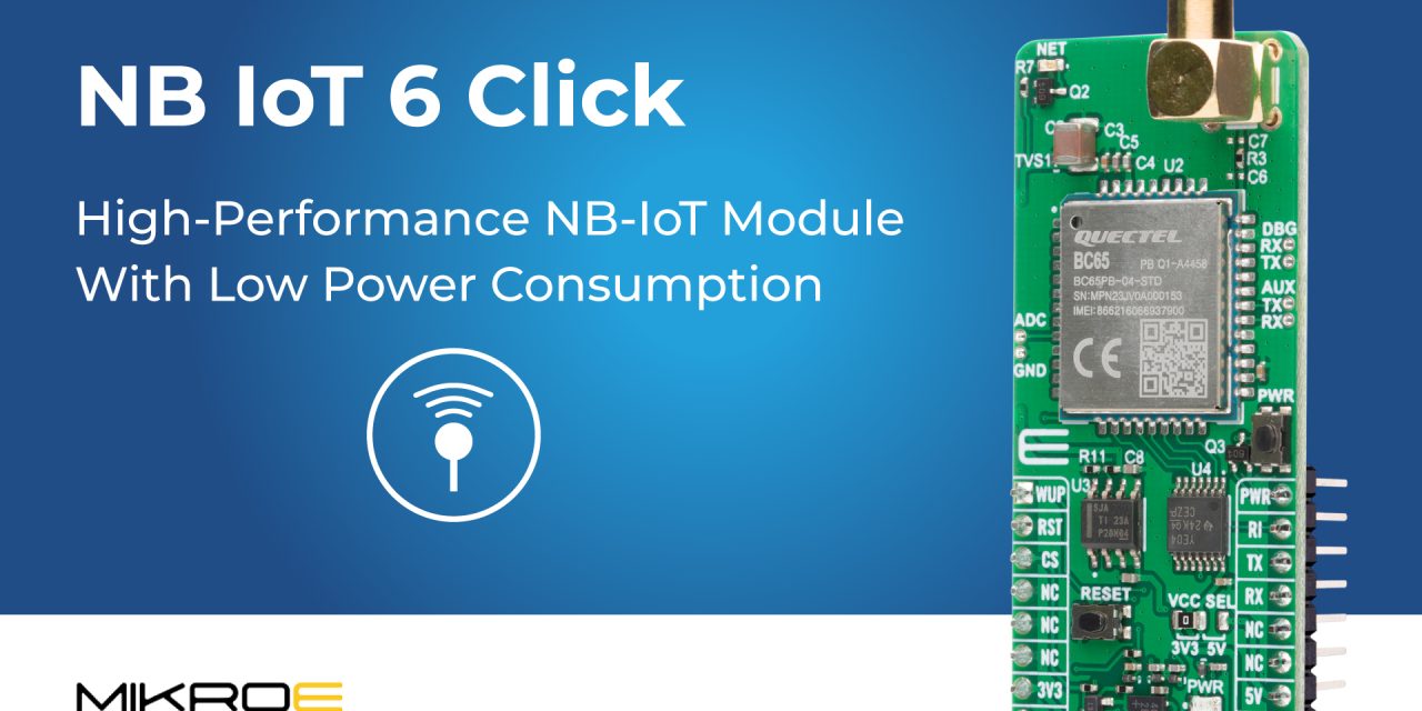 Connect smart meters, trackers, and sensors over long distances using NB IoT Click from MIKROE