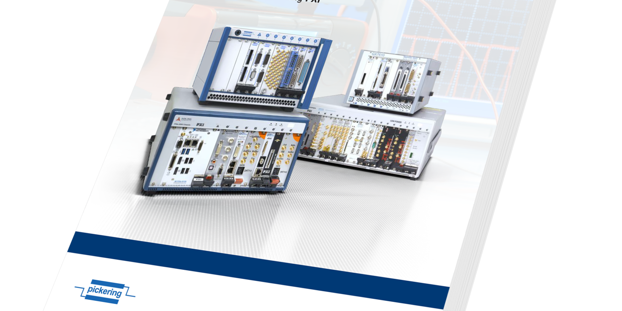 Updated edition of “PXIMate” reference guide available from Pickering Interfaces