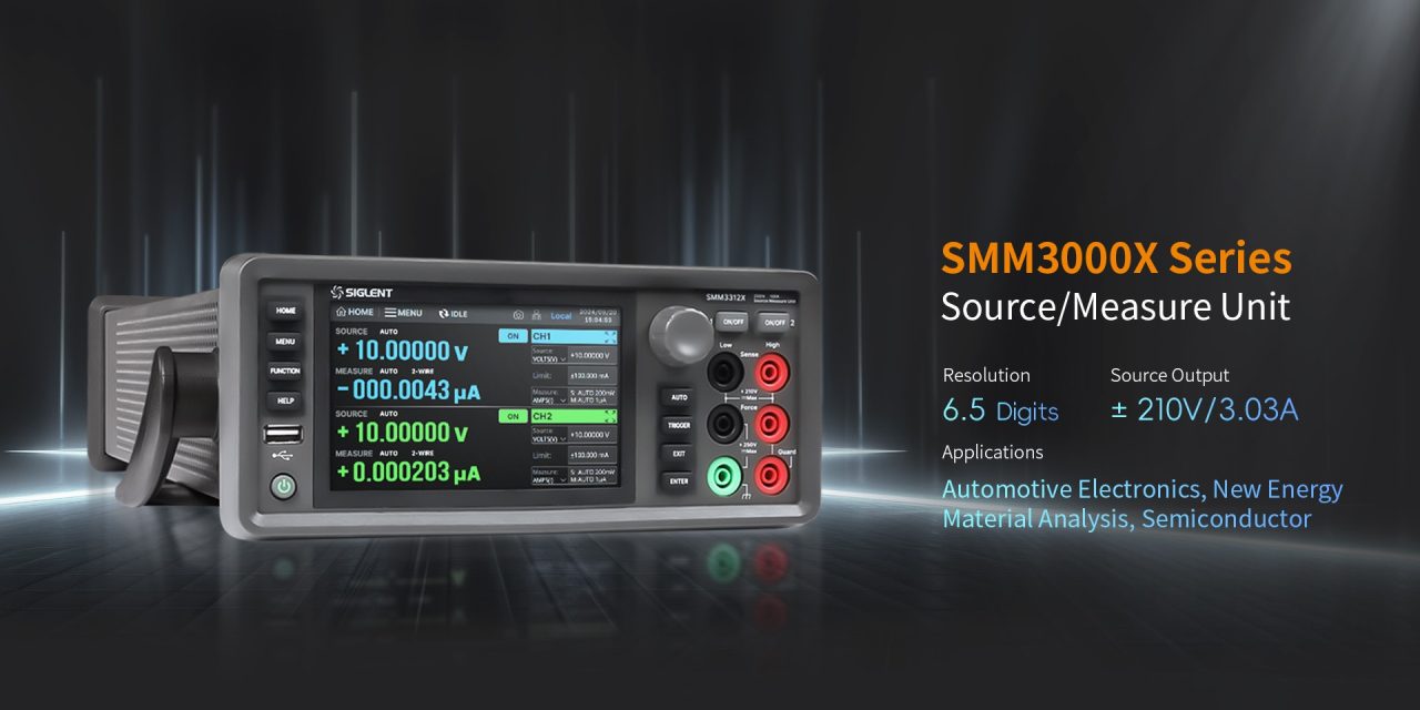 SIGLENT launches new SMM3000X series source/measure units – now available in the UK from Telonic Instruments